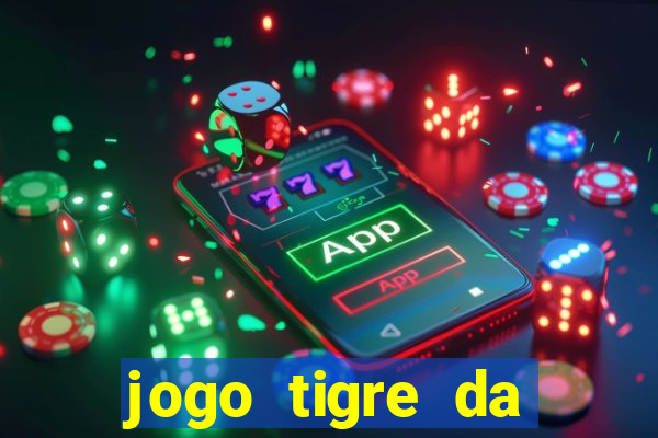 jogo tigre da sorte é confiável